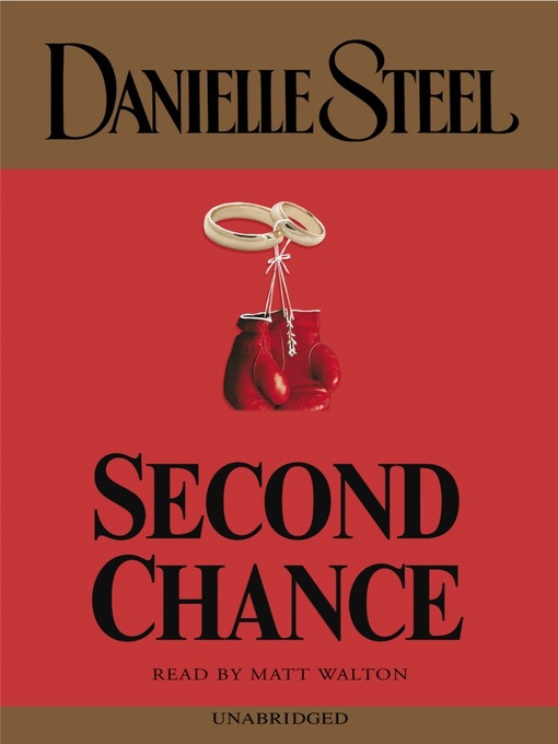 Title details for Second Chance by Danielle Steel - Wait list